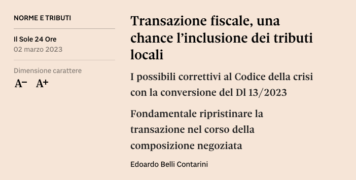 Edoardo Belli Contarini su Il Sole 24 Ore Norme e Tributi interviene su Transazione fiscale